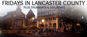 Fridays around Lancaster County, PA