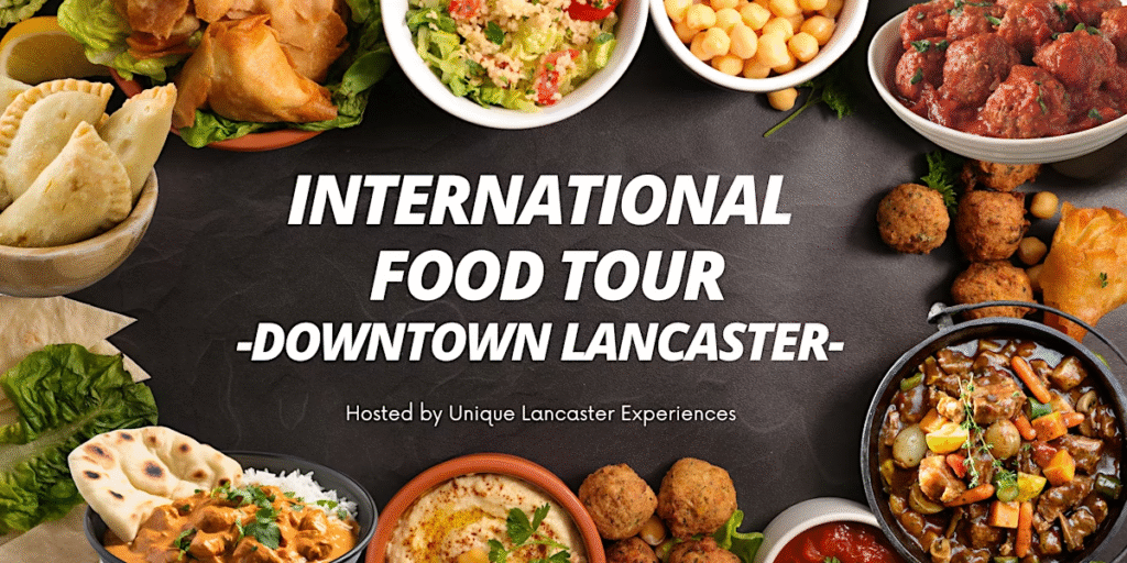 Unique Lancaster Experiences - Lancaster City, Pa