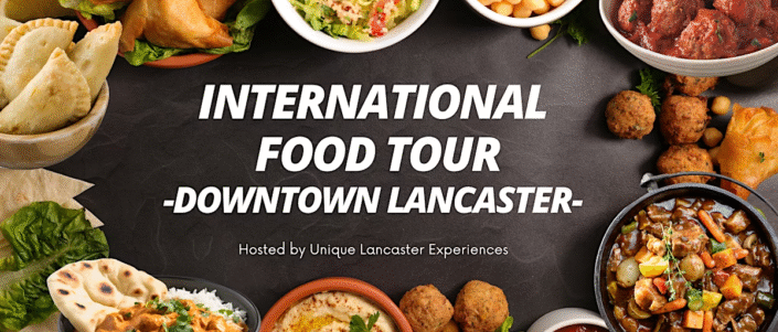 Unique Lancaster Experiences - Lancaster City, Pa