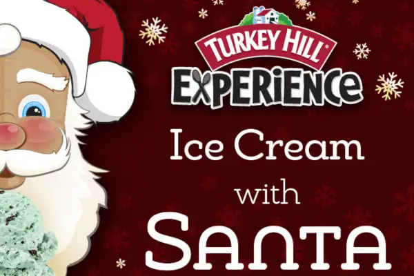 Ice Cream with Santa at Turkey Hill Experience - Columbia, PA