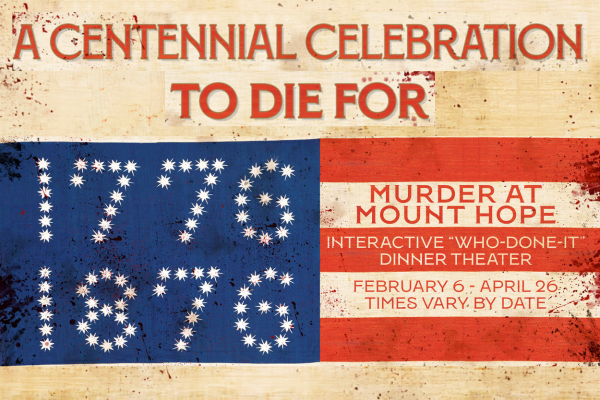 Murder Mystery - Mount Hope Estate - Manheim, PA