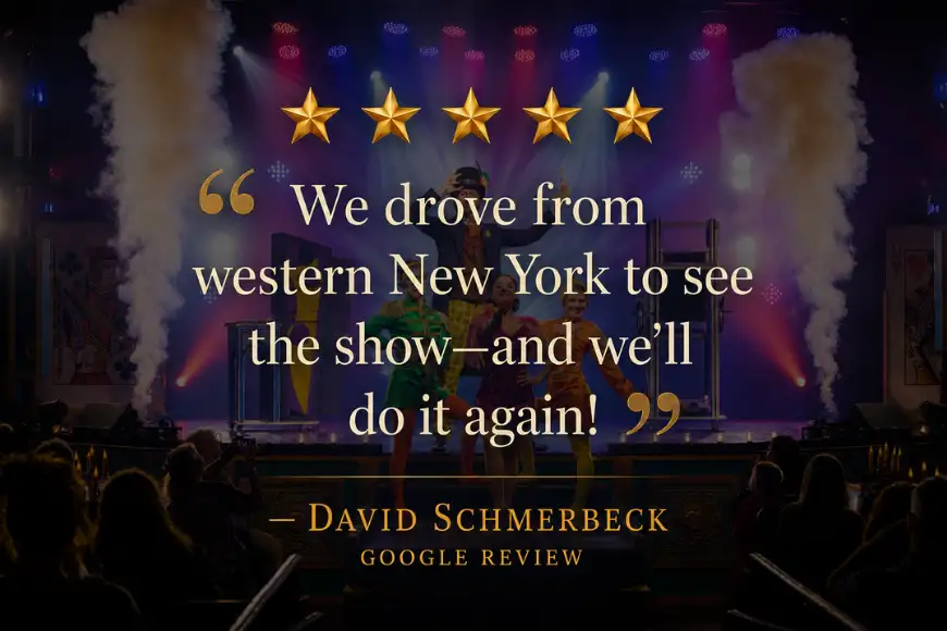 Magic and Wonder Dinner Theater five star Google review with cast performing under stage smoke in Paradise PA