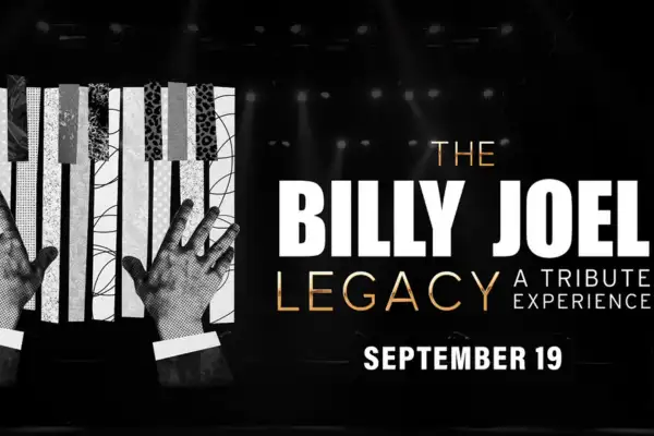 The Billy Joel Legacy at American Music Theatre - Lancaster, PA